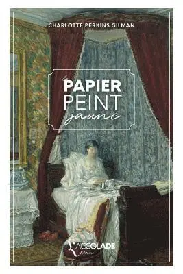 Charlotte Perkins Gilman - Le Papier peint jaune: bilingue anglais/français (+ lecture audio intégrée), Häftad. Tillgänglighet: Lägg i varukorg