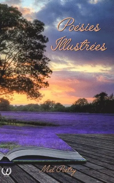 Mel Poetry - Poesies illustrees - Tome 1, E-bok. Tillgänglighet: Lägg i varukorg
