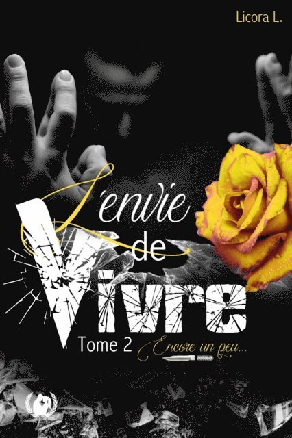 Licora L. - L'envie de vivre - Tome 2, E-bok