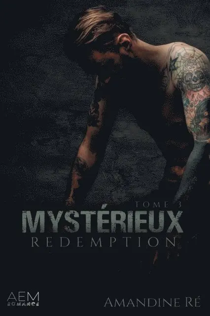 Amandine Re - Mystérieux - Tome 3 Rédemption, E-bok. Tillgänglighet: Lägg i varukorg