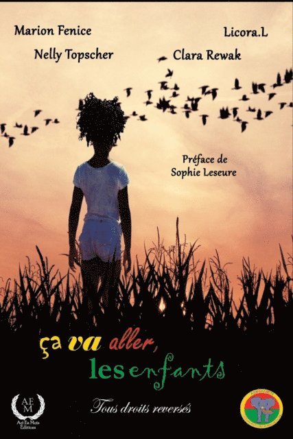 Licora L., Marion Fenice, Sophie Leseure - Ca va aller les enfants, E-bok