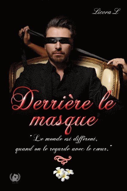 Licora L. - Derrière le masque, E-bok