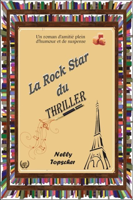 Nelly Topscher - La rock star du thriller, E-bok