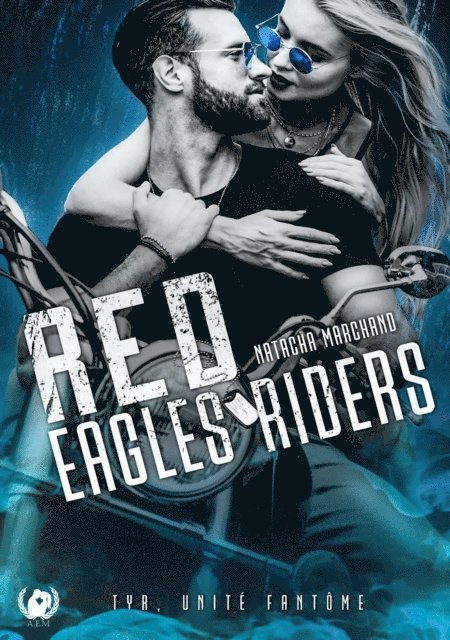Natacha Marchand - Red eagles riders - Tome 1, E-bok