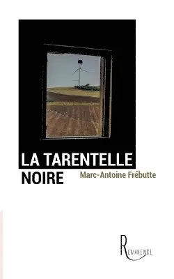 Marc-Antoine Frébutte - tarentelle noire, Häftad. Tillgänglighet: Lägg i varukorg