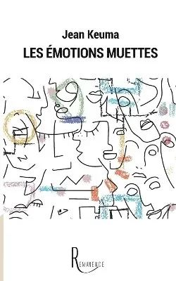 Jean Keuma - Les émotions muettes, Häftad. Tillgänglighet: Lägg i varukorg