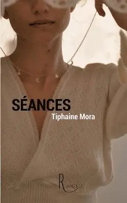 Tiphaine Mora - Séances, Häftad. Tillgänglighet: Lägg i varukorg