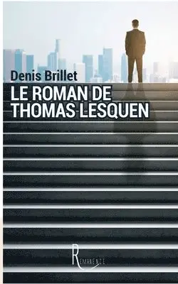 Denis Brillet - roman de Thomas Lesquen, Häftad. Tillgänglighet: Lägg i varukorg
