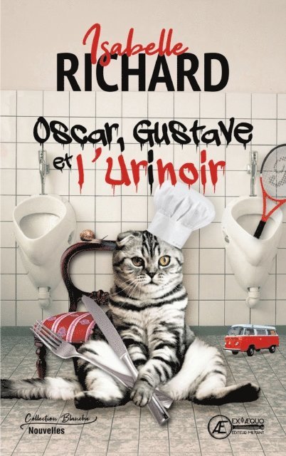 Isabelle Richard - Oscar, Gustave et L'Urinoir, E-bok