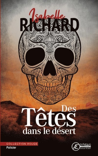 Isabelle Richard - Des têtes dans le désert, E-bok