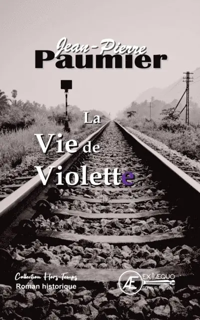 Jean-Pierre Paumier - La Vie de Violette, E-bok. Tillgänglighet: Lägg i varukorg
