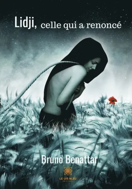 Bruno Benattar - Lidji, celle qui a renonce, E-bok. Tillgänglighet: Lägg i varukorg