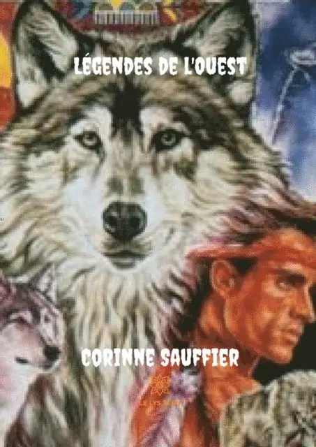 Corinne Sauffier - Legendes de l'Ouest, E-bok. Tillgänglighet: Lägg i varukorg