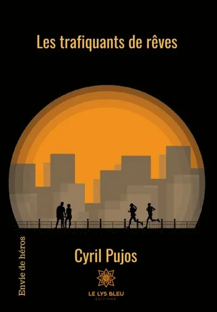 Cyril Pujos - Les trafiquants de reves, E-bok. Tillgänglighet: Lägg i varukorg