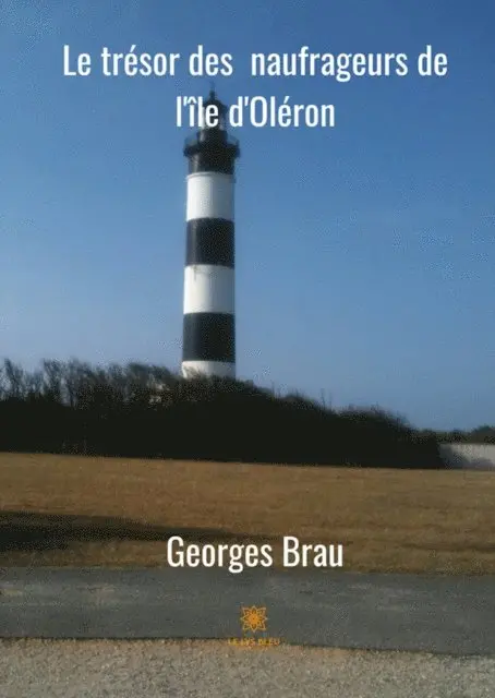 Georges Brau - Le tresor des naufrageurs d'Oleron, E-bok. Tillgänglighet: Lägg i varukorg