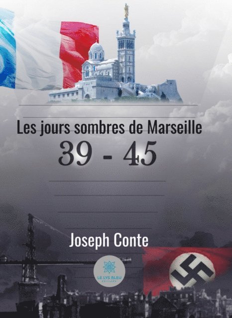 Joseph Conte - Les jours sombres de Marseille, E-bok