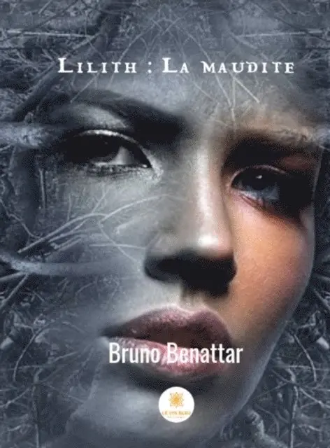 Bruno Benattar - Lilith : la maudite, E-bok. Tillgänglighet: Lägg i varukorg