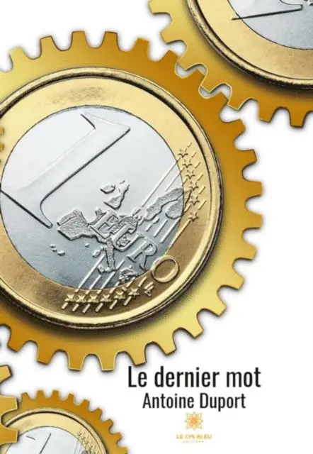 Antoine Duport - Le dernier mot, E-bok. Tillgänglighet: Lägg i varukorg