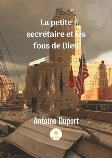 Antoine Duport - La petite secretaire et les fous de dieu, E-bok. Tillgänglighet: Lägg i varukorg