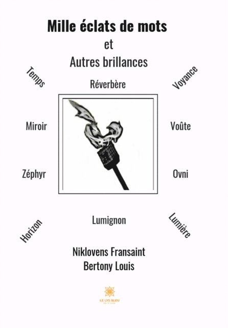 Louis Bertony, Niklovens Fransaint - Mille eclats de mots et autres brillances, E-bok