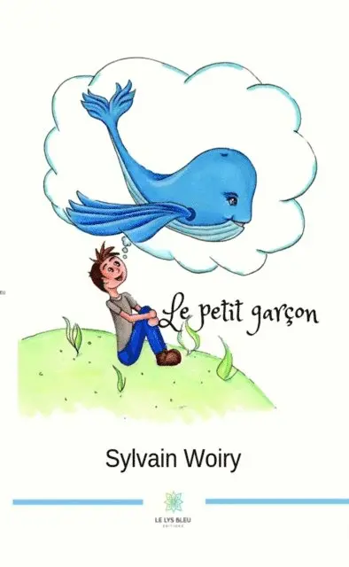 Sylvain Woiry - Le petit garcon, E-bok. Tillgänglighet: Lägg i varukorg