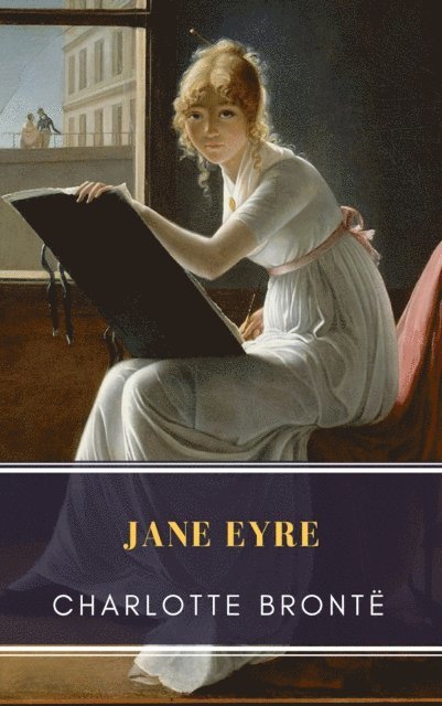 Charlotte Bronte - Jane Eyre, E-bok