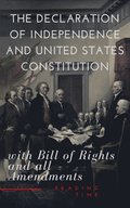 Declaration of Independence and United States Constitution with Bill of Rights and all Amendments (Annotated)