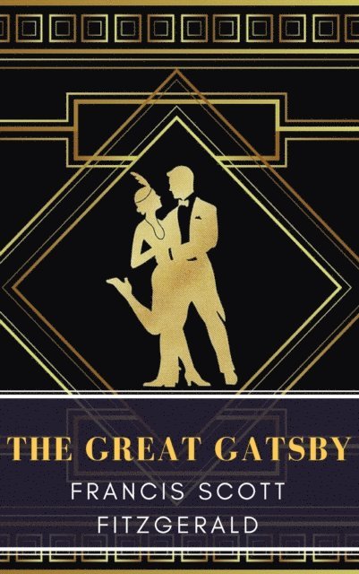 Francis Scott Fitzgerald - Great Gatsby, E-bok