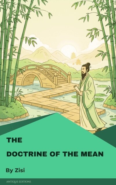 Zisi - Doctrine of the Mean, E-bok