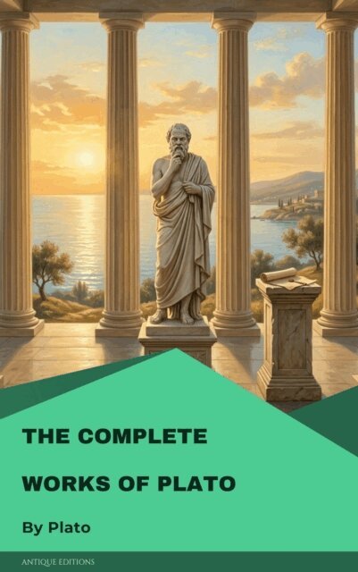 Plato - Complete Works of Plato, E-bok