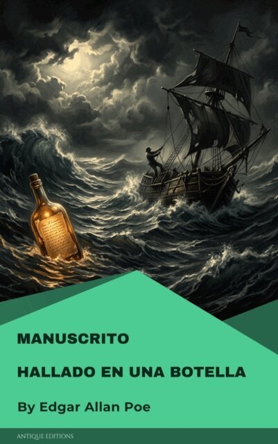 Edgar Allan Poe - Manuscrito hallado en una botella, E-bok