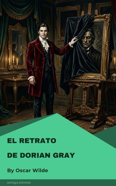 Oscar Wilde - El retrato de Dorian Gray, E-bok