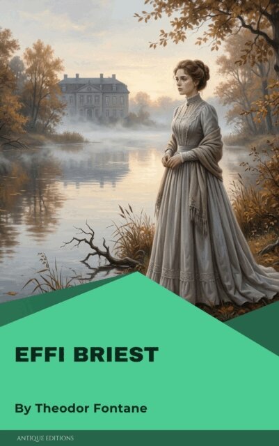 Theodor Fontane - Effi Briest, E-bok
