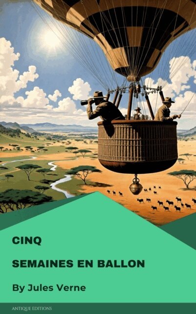 Jules Verne - Cinq semaines en ballon, E-bok