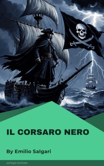 Emilio Salgari - Il Corsaro Nero, E-bok