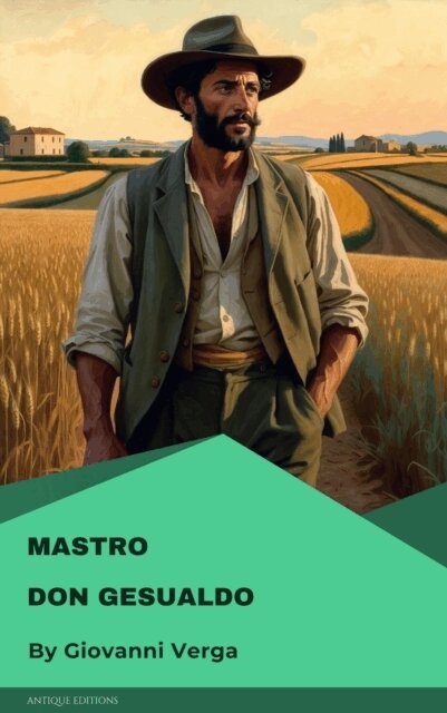 Giovanni Verga - Mastro Don Gesualdo, E-bok