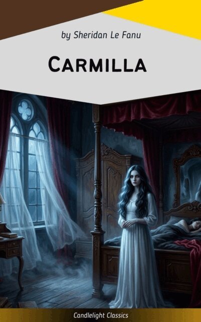 Sheridan Le Fanu - Carmilla, E-bok