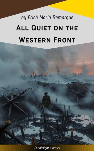 Erich Maria Remarque - All Quiet on the Western Front, E-bok