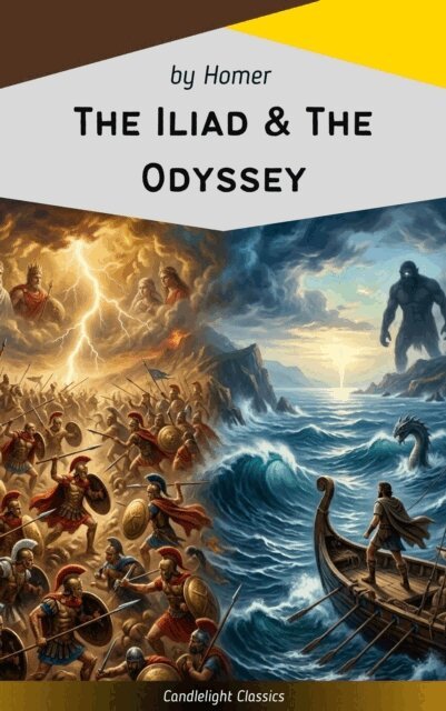 Homer - Iliad & The Odyssey, E-bok