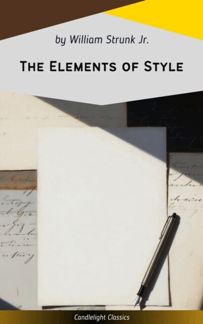 William Strunk Jr. - Elements of Style, E-bok