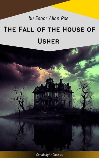 Edgar Allan Poe - Fall of the House of Usher, E-bok