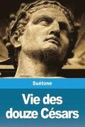 Vie des douze Csars