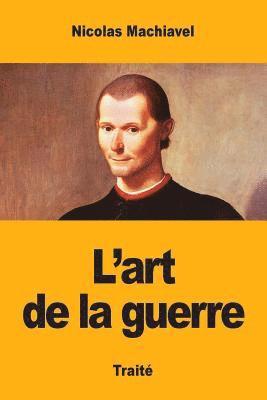 Nicolas Machiavel - L'art de la guerre, Häftad. Tillgänglighet: Lägg i varukorg