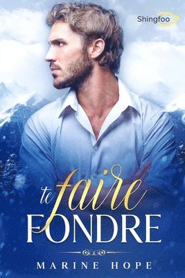 Marine Hope - Te Faire Fondre, Häftad. Tillgänglighet: Lägg i varukorg