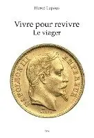 Lapous Herve - Vivre pour revivre, Häftad. Tillgänglighet: Lägg i varukorg
