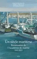 Academie de Marine, Hélène Richard - siècle maritime, Häftad. Tillgänglighet: Lägg i varukorg