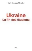 Gaël-Georges Moullec - Ukraine, Häftad. Tillgänglighet: Lägg i varukorg