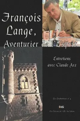 François Lange, Aventurier de l'Esprit, Häftad. Tillgänglighet: Lägg i varukorg