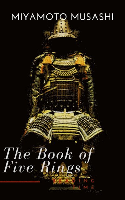 Musashi Miyamoto - Book of Five Rings, E-bok