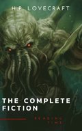 Complete Fiction of H. P. Lovecraft: At the Mountains of Madness, The Call of Cthulhu